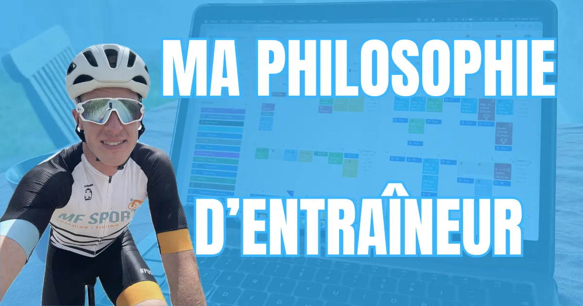 Ma philosophie d’entraîneur