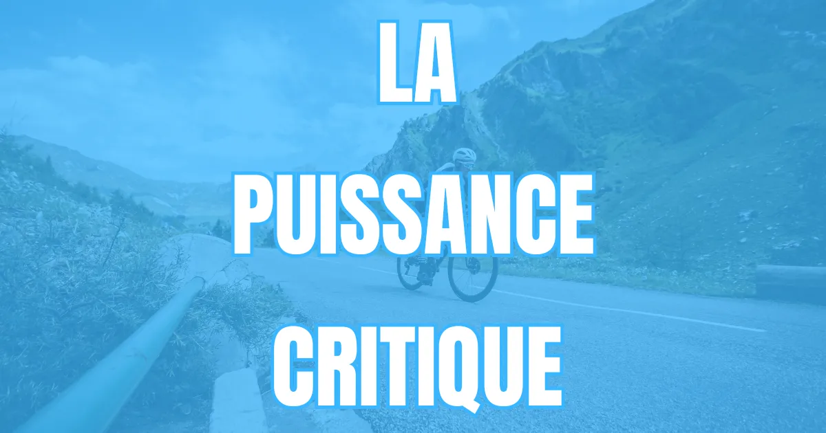 La Puissance Critique en cyclisme