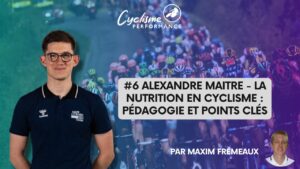 Lire la suite à propos de l’article La nutrition en cyclisme – podcast avec Alexandre Maitre
